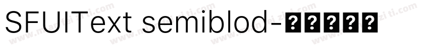 SFUIText semiblod字体转换